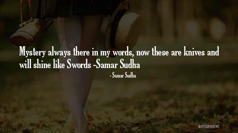 Liking Someone But Not Wanting To Tell Them Quotes By Samar Sudha Liking Someone But Not Wanting To Tell Them Quotes By Samar Sudha