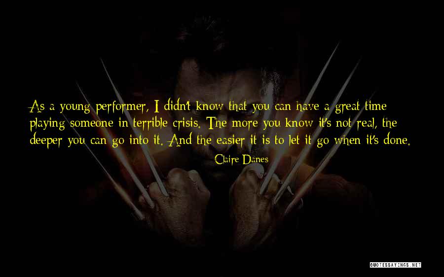 Liking Someone When You Have A Boyfriend Quotes By Claire Danes Liking Someone When You Have A Boyfriend Quotes By Claire Danes