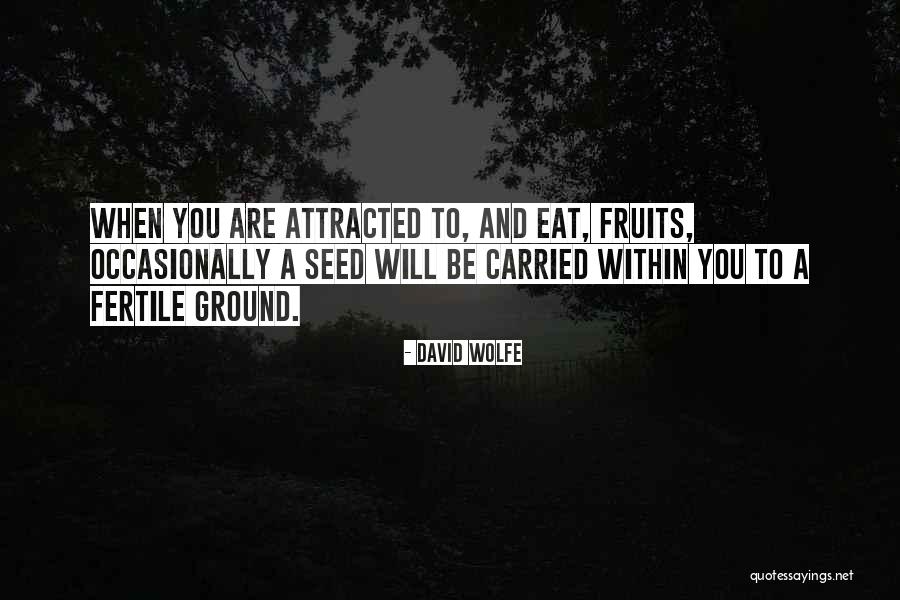 Liking Someone When You Have A Boyfriend Quotes By David Wolfe Liking Someone When You Have A Boyfriend Quotes By David Wolfe