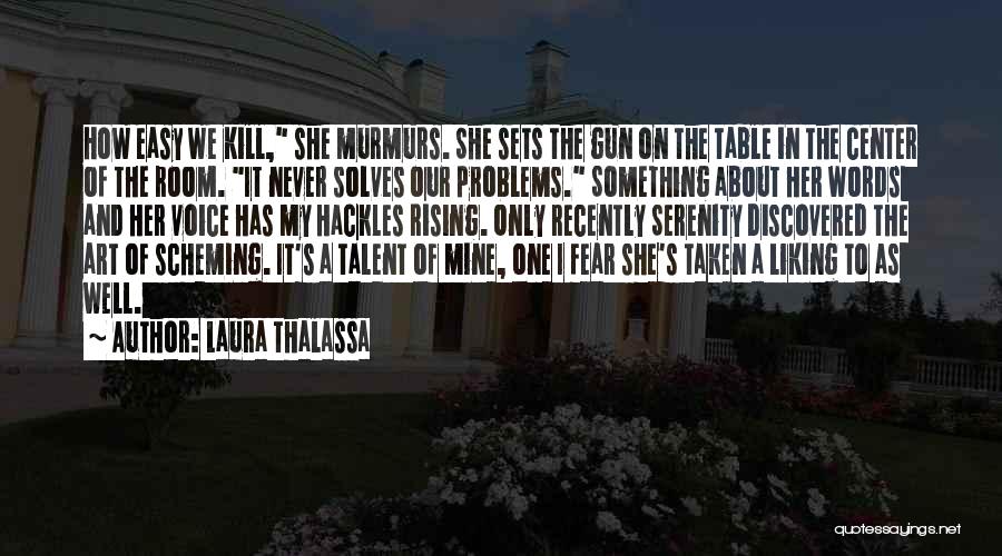 Liking Someone Who Is Taken Quotes By Laura Thalassa