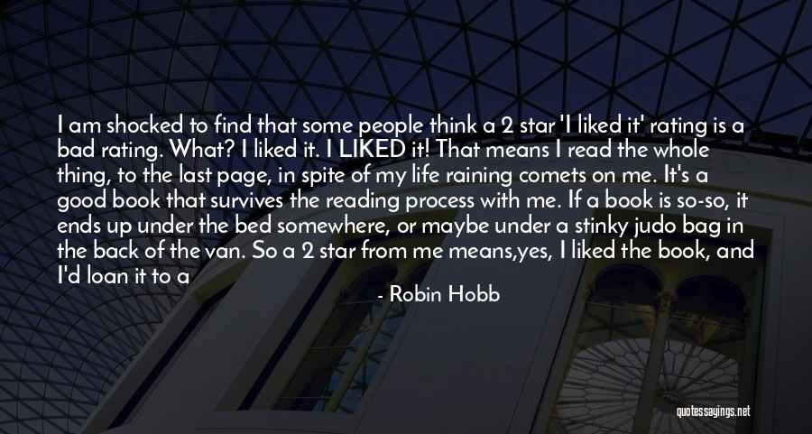 Liking Someone You Don't Really Know Quotes By Robin Hobb Liking Someone You Don't Really Know Quotes By Robin Hobb
