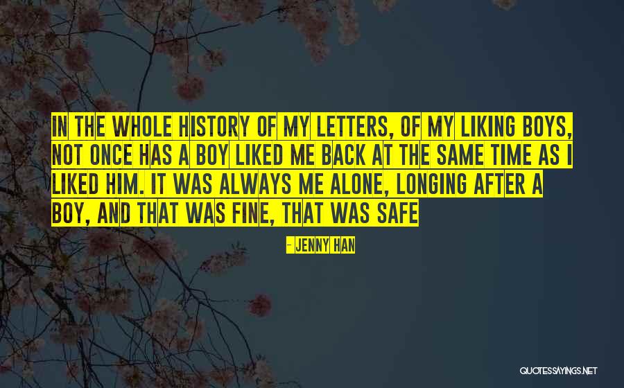 Liking To Be Alone Quotes By Jenny Han