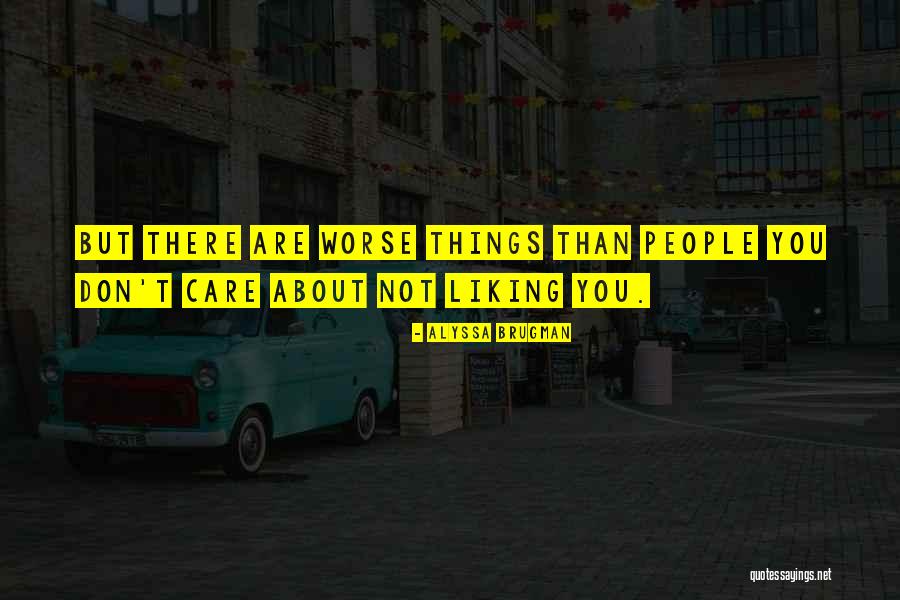 Liking You Quotes By Alyssa Brugman Liking You Quotes By Alyssa Brugman