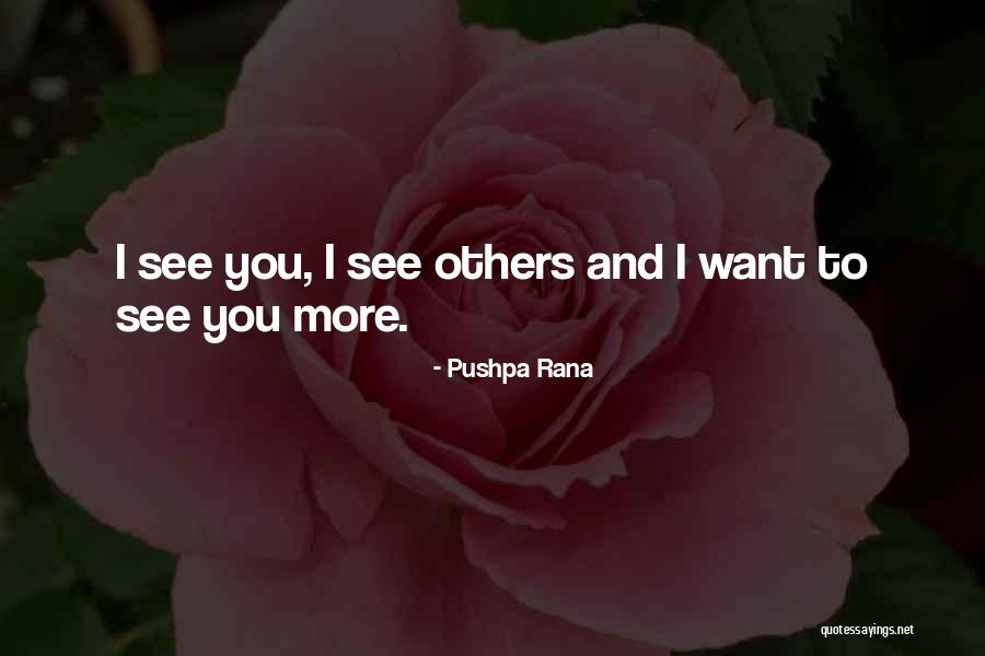 Liking You Quotes By Pushpa Rana