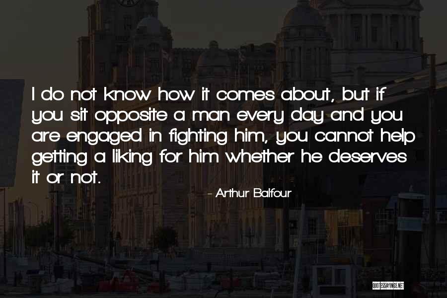 Liking Your Ex Quotes By Arthur Balfour Liking Your Ex Quotes By Arthur Balfour