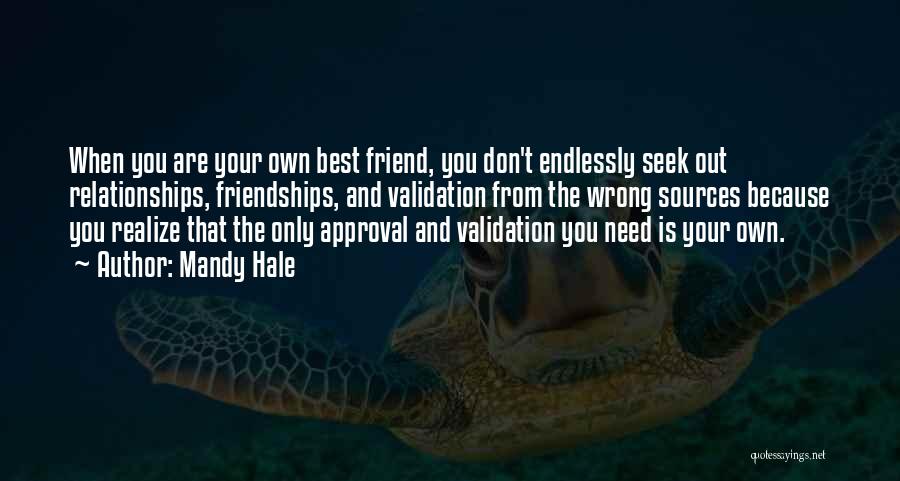 Liking Your Ex's Best Friend Quotes By Mandy Hale