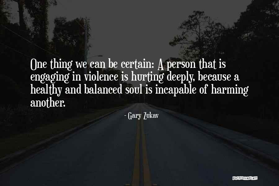 Likki Mat Quotes By Gary Zukav Likki Mat Quotes By Gary Zukav