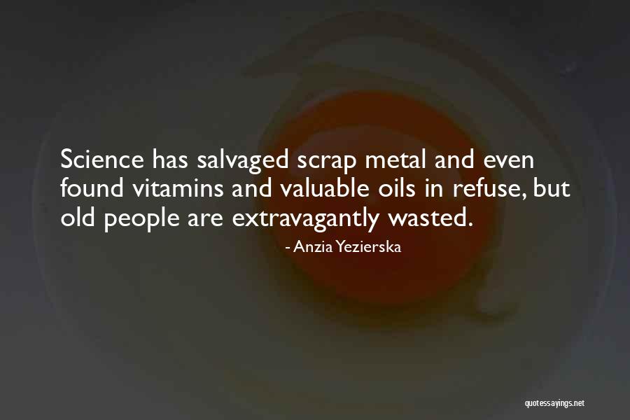 Likumahuwa Quotes By Anzia Yezierska Likumahuwa Quotes By Anzia Yezierska