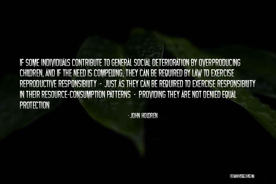 Likus 101 Quotes By John Holdren Likus 101 Quotes By John Holdren