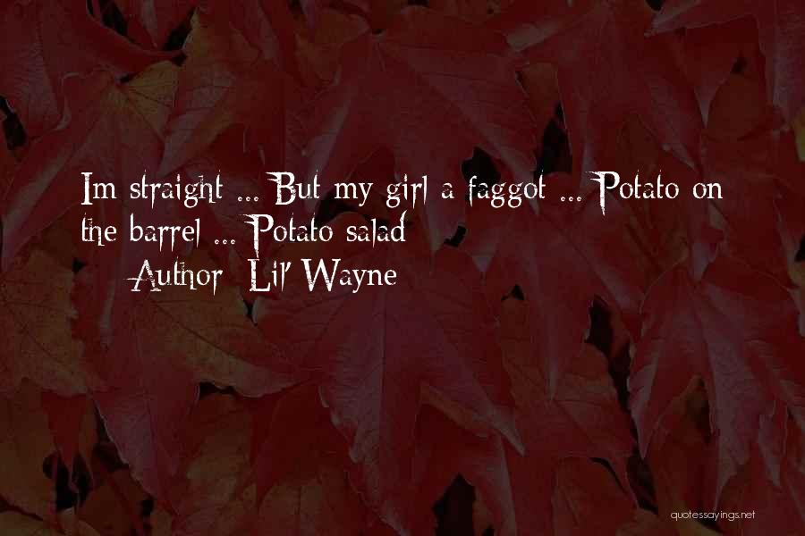 Lil B Rap Quotes By Lil' Wayne