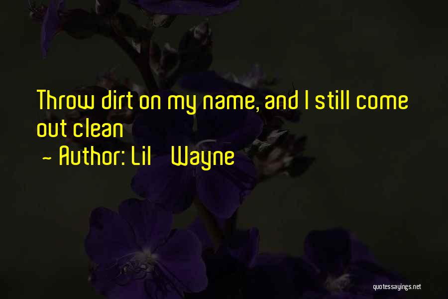 Lil B Rap Quotes By Lil' Wayne