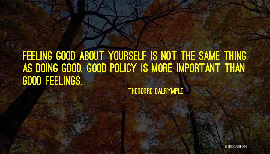 Lil Rob Love Quotes By Theodore Dalrymple Lil Rob Love Quotes By Theodore Dalrymple
