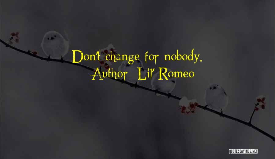 Lil' Romeo Quotes 2219829