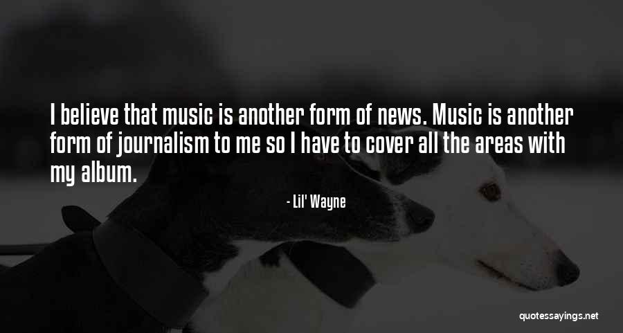 Lil Wayne Best Music Quotes By Lil' Wayne