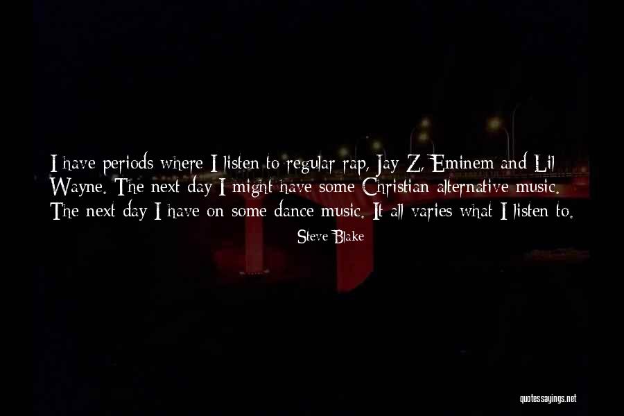 Lil Wayne Best Music Quotes By Steve Blake Lil Wayne Best Music Quotes By Steve Blake