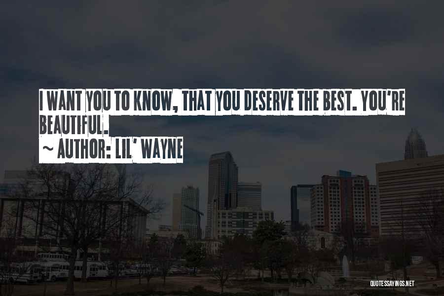 Lil Wayne Best Quotes By Lil' Wayne