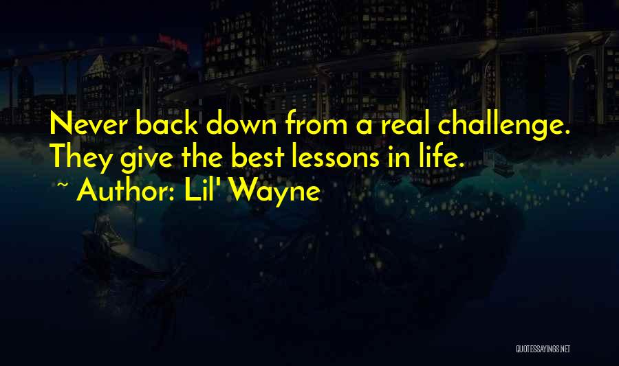 Lil Wayne Best Quotes By Lil' Wayne