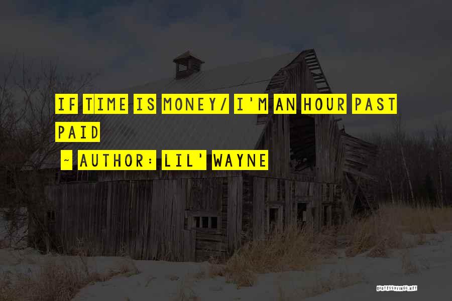 Lil Wayne Best Quotes By Lil' Wayne