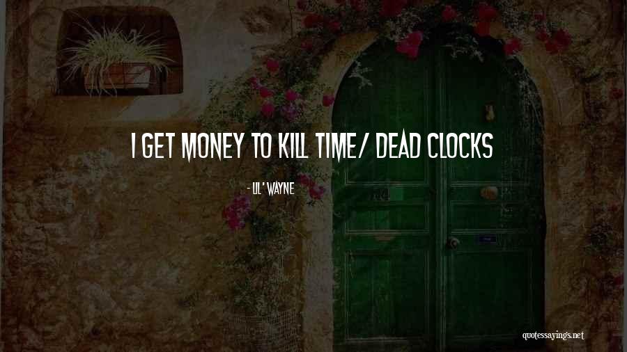 Lil Wayne Money Quotes By Lil' Wayne Lil Wayne Money Quotes By Lil' Wayne