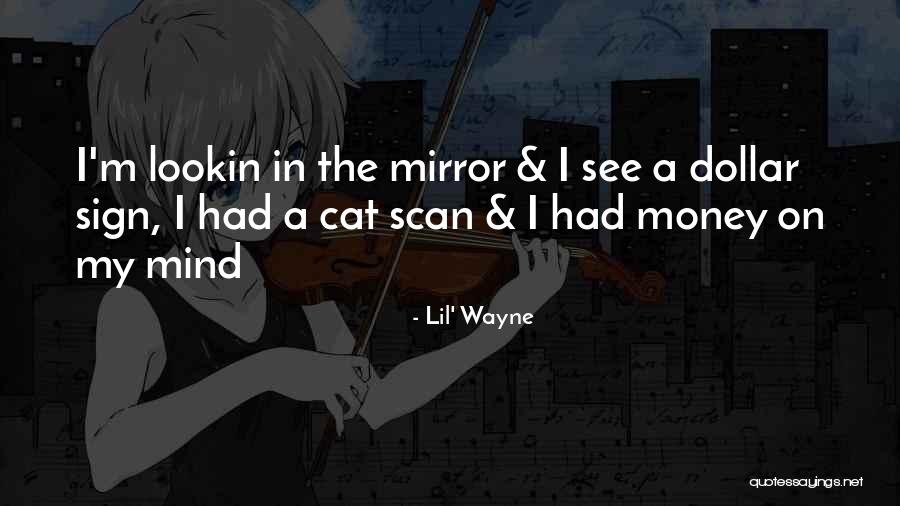 Lil Wayne Money Quotes By Lil' Wayne Lil Wayne Money Quotes By Lil' Wayne