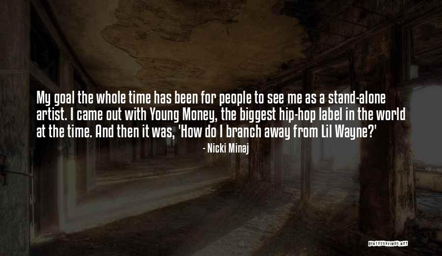 Lil Wayne Money Quotes By Nicki Minaj Lil Wayne Money Quotes By Nicki Minaj