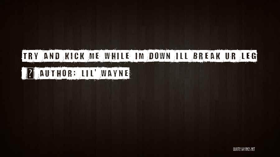 Lil' Wayne Quotes 1110706