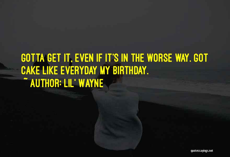 Lil' Wayne Quotes 180971