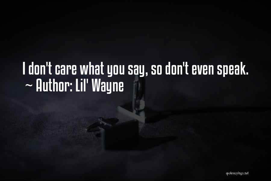 Lil' Wayne Quotes 359450