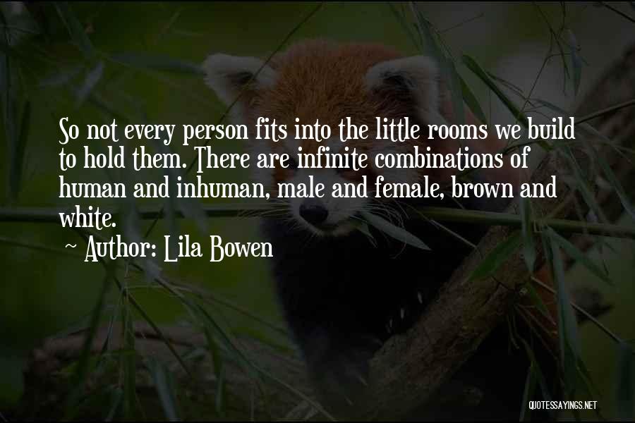 Lila Bowen Quotes 1438931