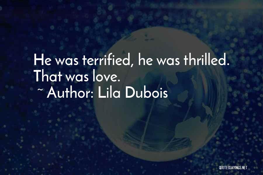 Lila Dubois Quotes 1236970