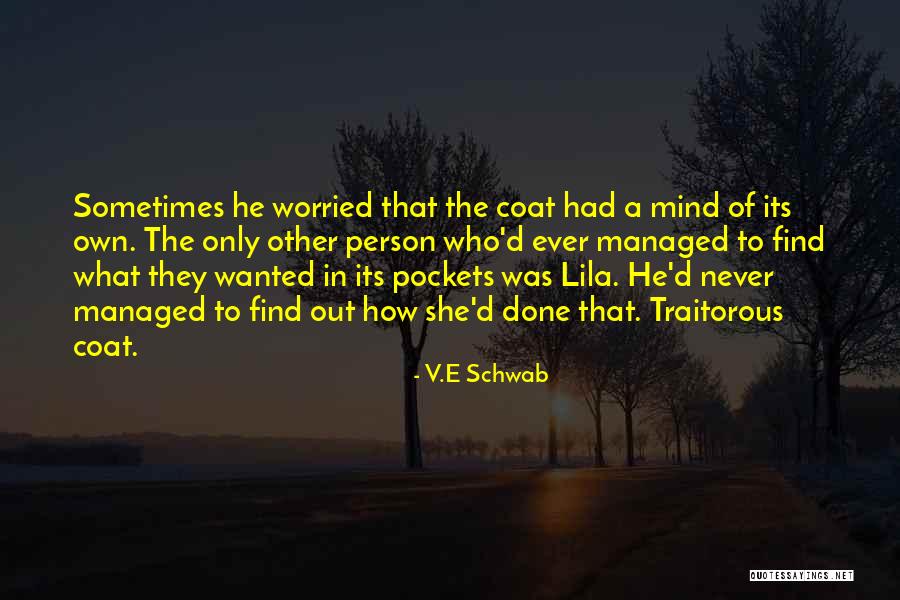 Lila Lilabard Kell Quotes By V.E Schwab Lila Lilabard Kell Quotes By V.E Schwab