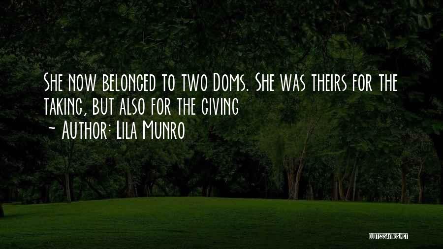 Lila Munro Quotes 248859