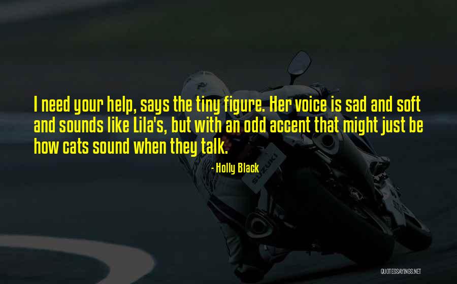 Lila Says Quotes By Holly Black