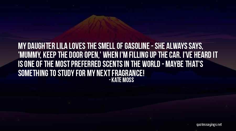 Lila Says Quotes By Kate Moss