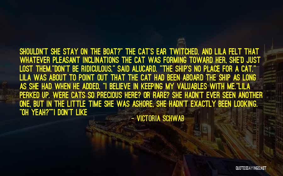 Lila Says Quotes By Victoria Schwab