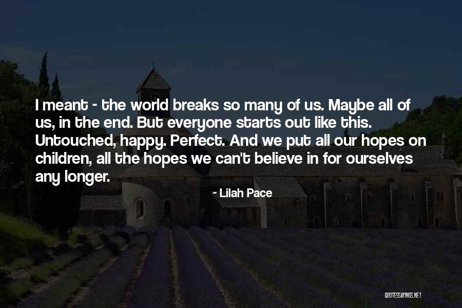 Lilah B Quotes By Lilah Pace Lilah B Quotes By Lilah Pace