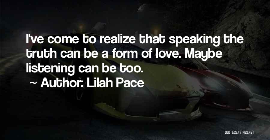 Lilah Pace Quotes 1947310