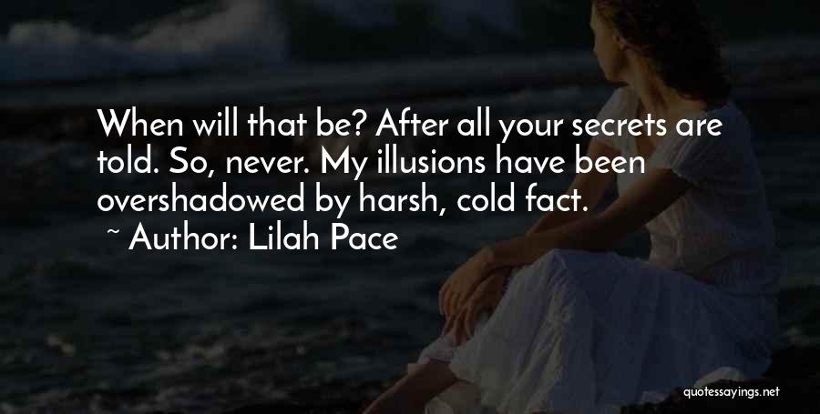 Lilah Pace Quotes 2093942