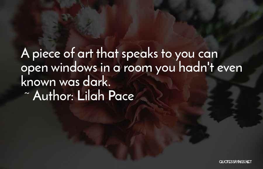 Lilah Pace Quotes 627188