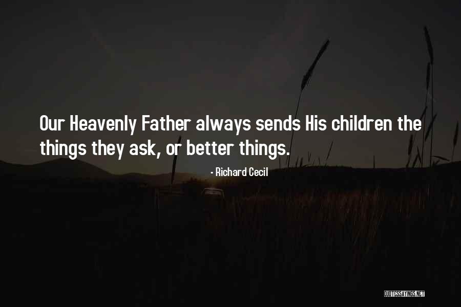 Lilah Richcreek Quotes By Richard Cecil Lilah Richcreek Quotes By Richard Cecil