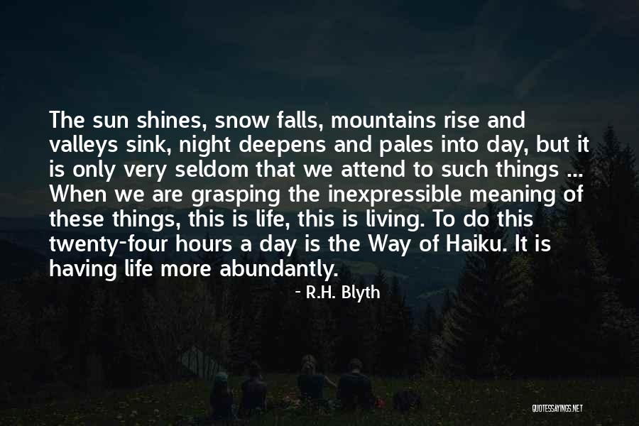 Lilavati Sharma Quotes By R.H. Blyth Lilavati Sharma Quotes By R.H. Blyth