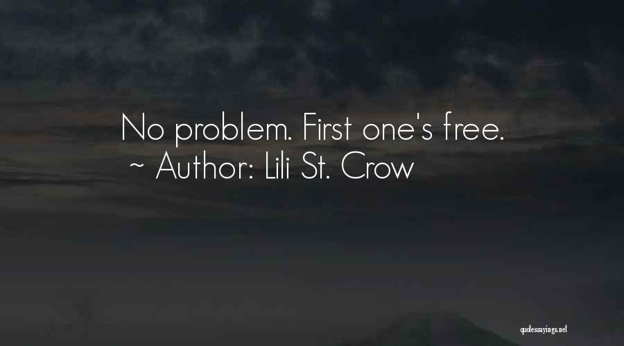 Lili St. Crow Quotes 1459859