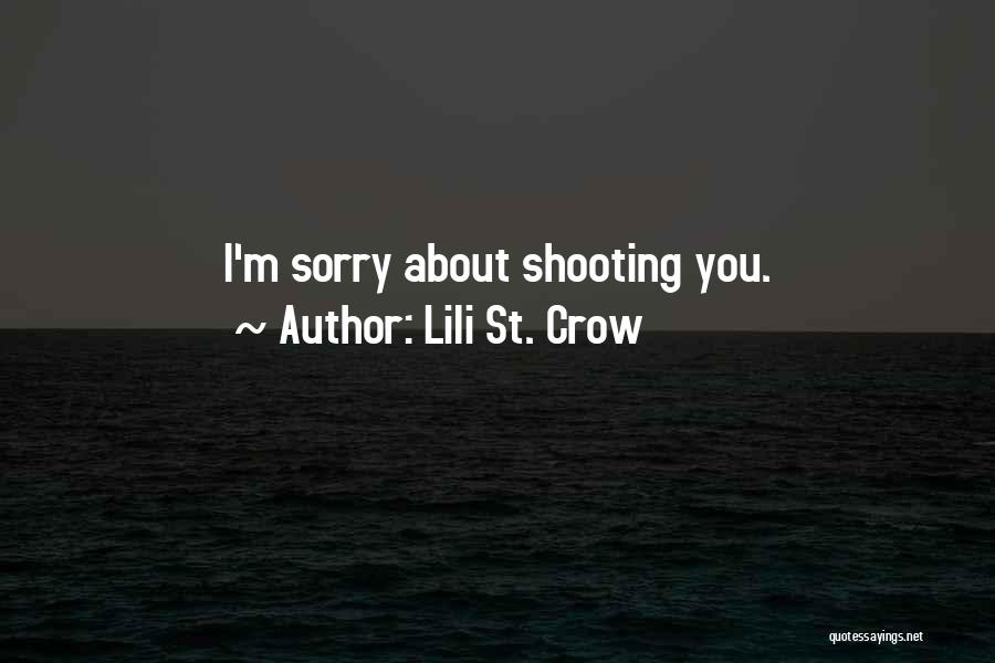 Lili St. Crow Quotes 1731331