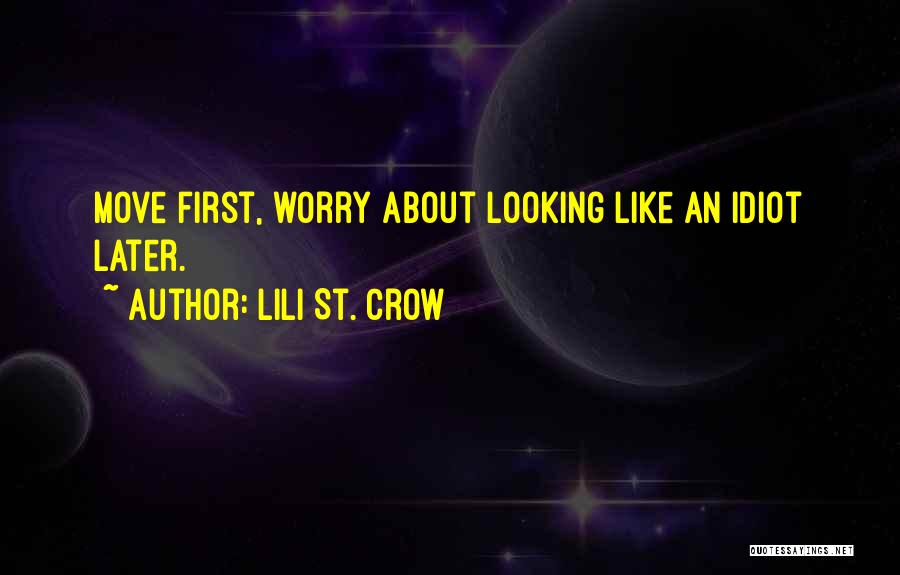 Lili St. Crow Quotes 382262