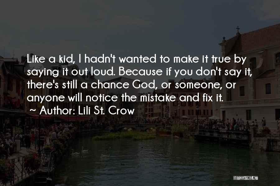 Lili St. Crow Quotes 839545