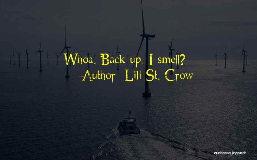 Lili St. Crow Quotes 922490