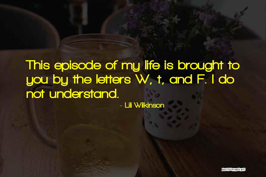 Lili Wilkinson Quotes 803110