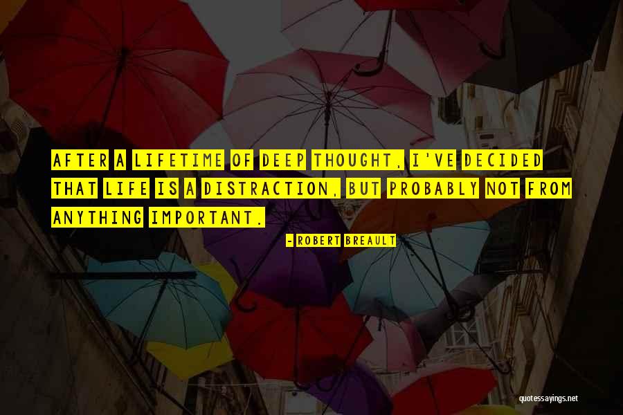Liliade Quotes By Robert Breault Liliade Quotes By Robert Breault