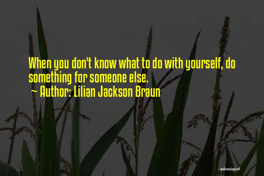 Lilian Jackson Braun Quotes 1153969