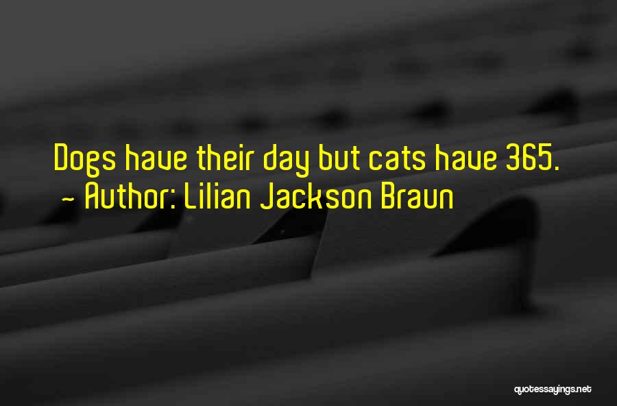 Lilian Jackson Braun Quotes 449923